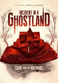 دانلود فیلم Incident in a Ghostland 2018