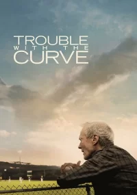 دانلود فیلم Trouble with the Curve 2012
