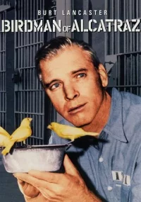 دانلود فیلم Birdman of Alcatraz 1962