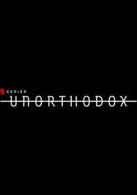 دانلود سریال Unorthodox 2020