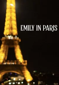 دانلود فصل 3 سریال Emily in Paris بدون سانسور با زیرنویس فارسی چسبیده