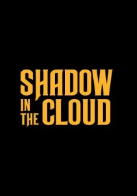 دانلود فیلم Shadow in the Cloud 2020