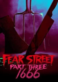 دانلود فیلم Fear Street Part Three 1666 2021