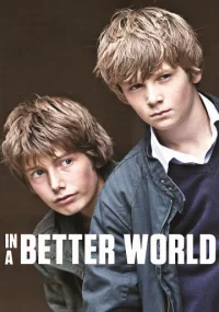 دانلود فیلم در دنیایی بهتر In a Better World 2010 بدون سانسور با زیرنویس فارسی چسبیده