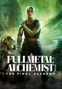 دانلود فیلم Fullmetal Alchemist Final Transmutation 2022