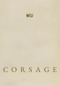 دانلود فیلم Corsage 2022 بدون سانسور با زیرنویس فارسی چسبیده
