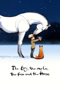 دانلود انیمیشن The Boy the Mole the Fox and the Horse 2022 بدون سانسور با زیرنویس فارسی چسبیده