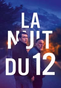 دانلود فیلم La nuit du 12/The Night of the 12th 2022 بدون سانسور با زیرنویس فارسی چسبیده