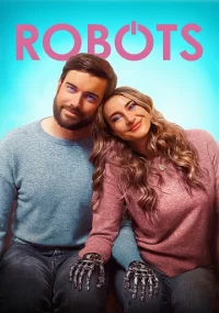 دانلود فیلم Robots 2023 بدون سانسور با زیرنویس فارسی چسبیده
