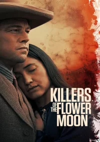 دانلود فیلم Killers of the Flower Moon 2023 بدون سانسور با زیرنویس فارسی چسبیده