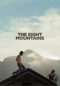 دانلود فیلم The Eight Mountains 2022 بدون سانسور با زیرنویس فارسی چسبیده