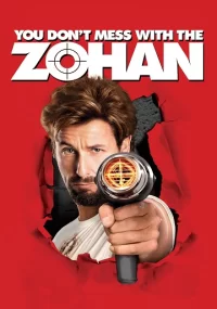 دانلود فیلم You Don't Mess with the Zohan 2008 بدون سانسور با زیرنویس فارسی چسبیده