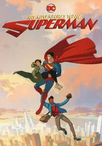 دانلود سریال My Adventures with Superman بدون سانسور با زیرنویس فارسی چسبیده