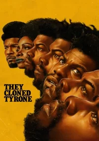 دانلود فیلم They Cloned Tyrone 2023 بدون سانسور با زیرنویس فارسی چسبیده