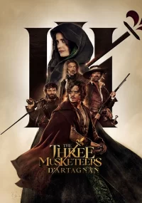 دانلود فیلم The Three Musketeers D'Artagnan 2023 بدون سانسور با زیرنویس فارسی چسبیده