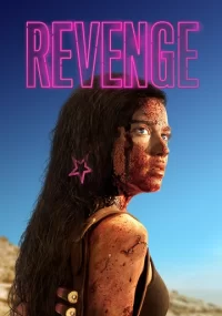 دانلود فیلم Revenge 2017 بدون سانسور با زیرنویس فارسی چسبیده