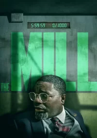 دانلود فیلم The Mill 2023 بدون سانسور با زیرنویس فارسی چسبیده