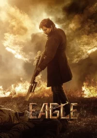 دانلود فیلم Eagle 2024 بدون سانسور با زیرنویس فارسی چسبیده