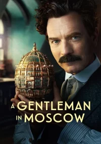 دانلود سریال نجیب زاده ای در مسکو A Gentleman in Moscow بدون سانسور با زیرنویس فارسی چسبیده
