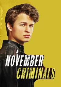 دانلود فیلم مجرم های نوامبر November Criminals 2017