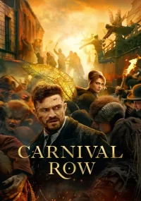 دانلود سریال Carnival Row فصل 2 بدون سانسور با زیرنویس فارسی چسبیده