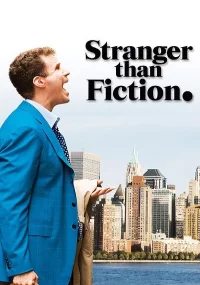 دانلود فیلم Stranger Than Fiction 2006