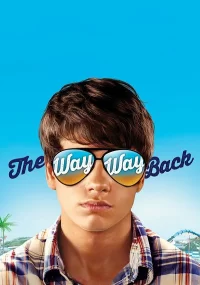 دانلود فیلم The Way Way Back 2013 بدون سانسور با زیرنویس فارسی چسبیده