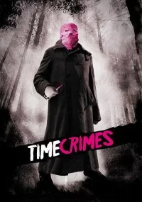 دانلود فیلم Timecrimes 2007